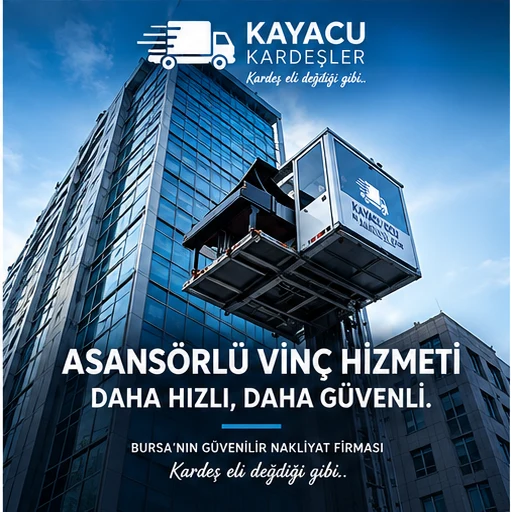 Asansörlü vinç ile taşıma - Bursa nakliyat hizmeti